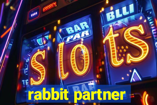 rabbit partner