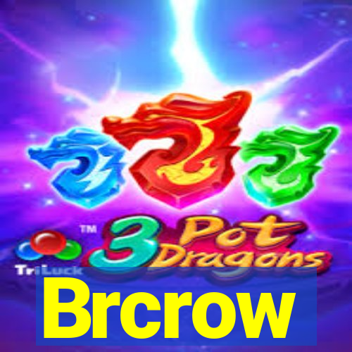 Brcrow