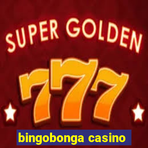 bingobonga casino