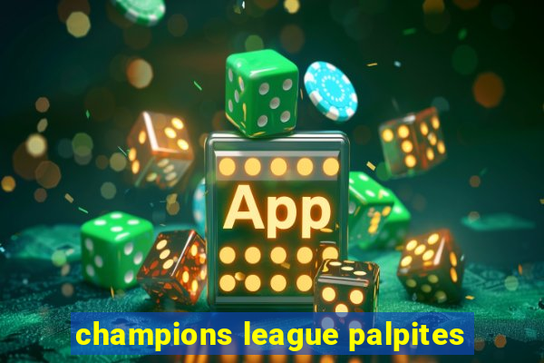 champions league palpites