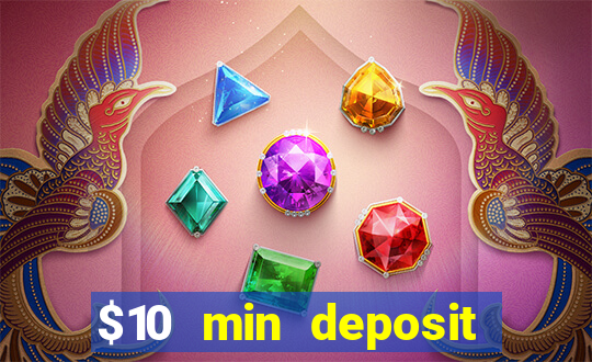 $10 min deposit casino australia