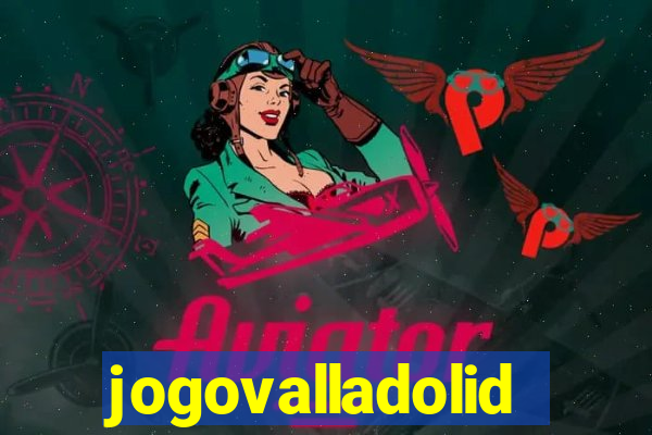 jogovalladolid