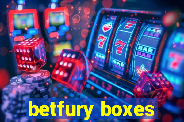 betfury boxes