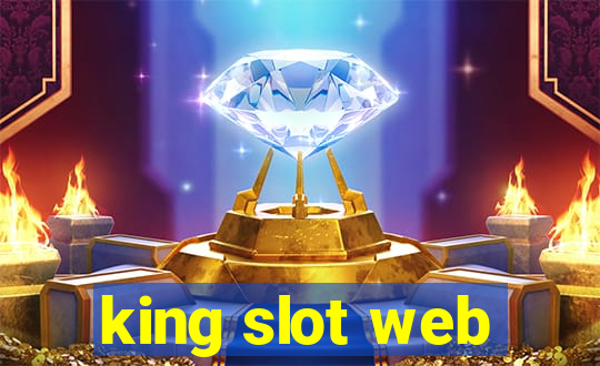 king slot web