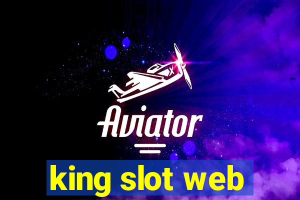 king slot web