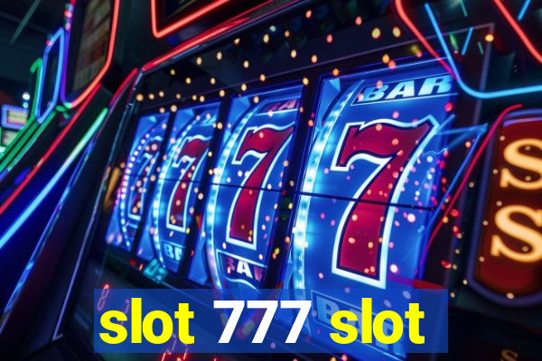 slot 777 slot