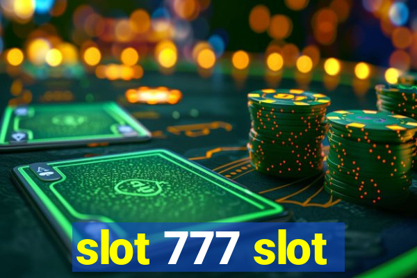 slot 777 slot