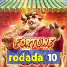 rodada 10