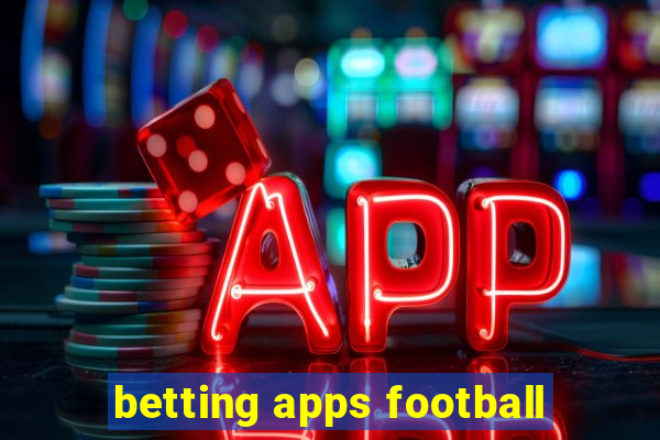 betting apps football