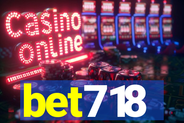 bet718