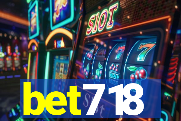 bet718