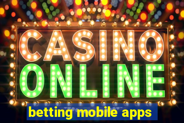 betting mobile apps