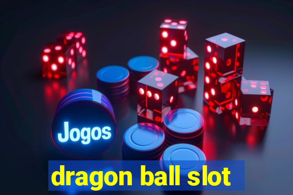 dragon ball slot