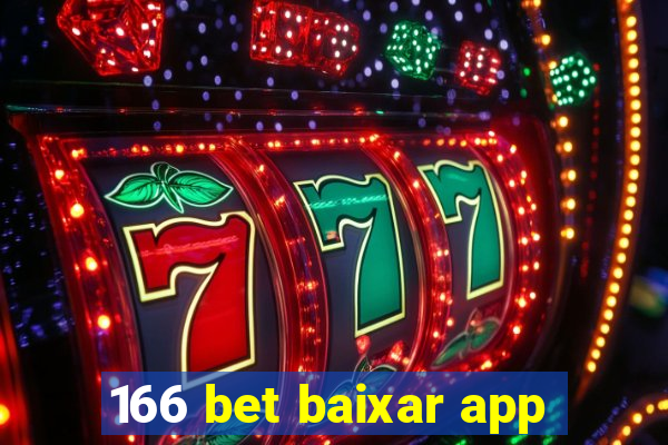 166 bet baixar app