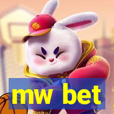 mw bet