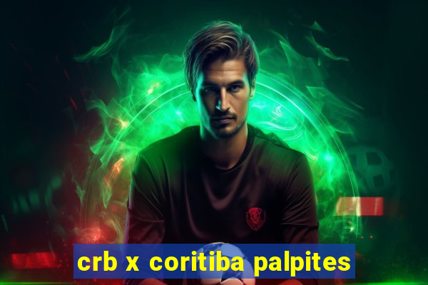 crb x coritiba palpites