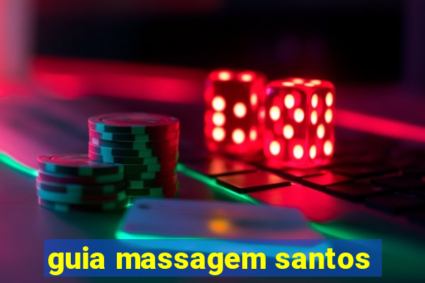 guia massagem santos