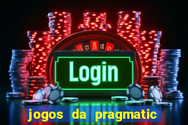 jogos da pragmatic play que mais pagam