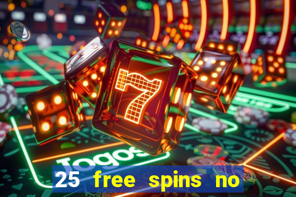 25 free spins no deposit casino netbet