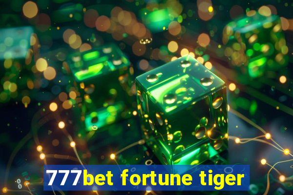 777bet fortune tiger