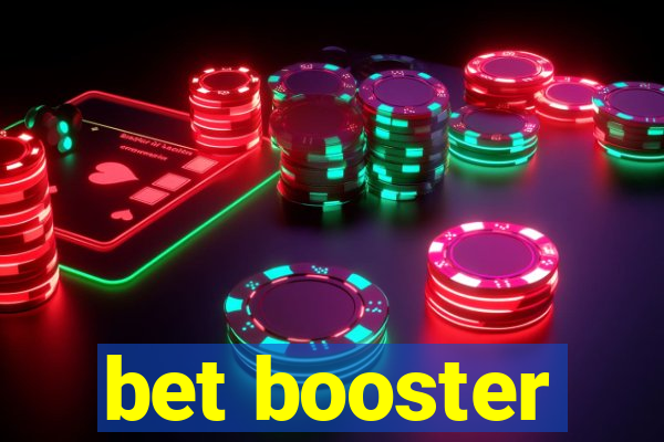 bet booster