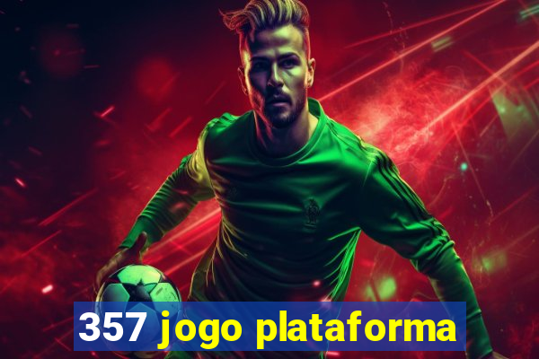 357 jogo plataforma