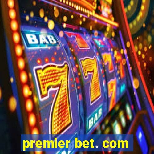 premier bet. com