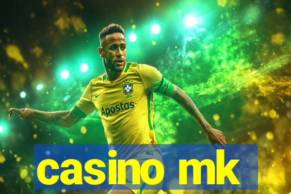 casino mk