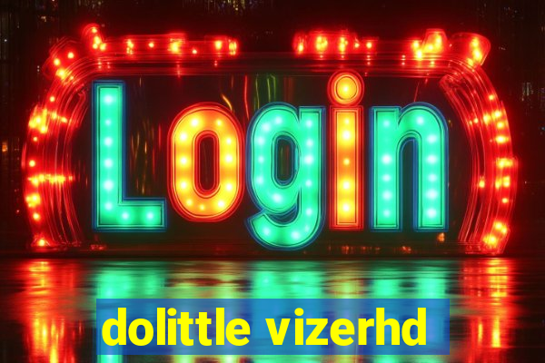 dolittle vizerhd