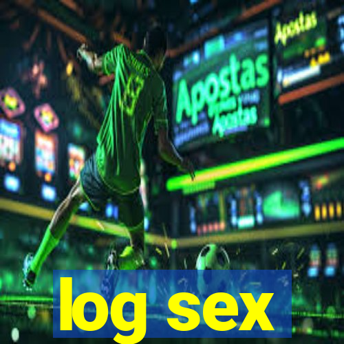 log sex