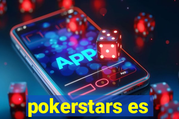 pokerstars es