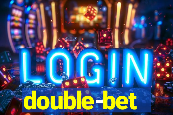 double-bet