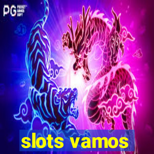 slots vamos