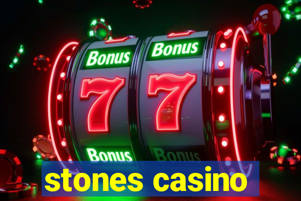 stones casino