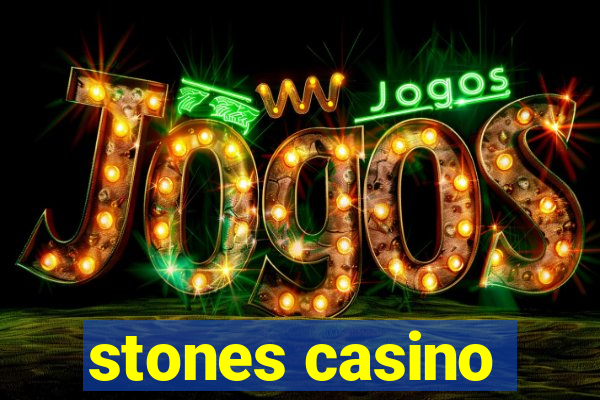 stones casino