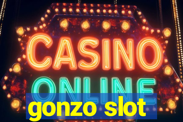 gonzo slot