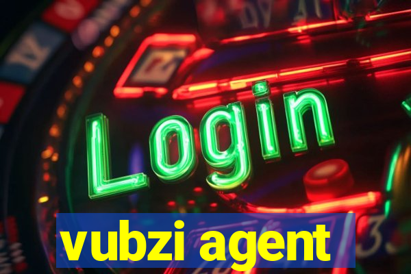 vubzi agent