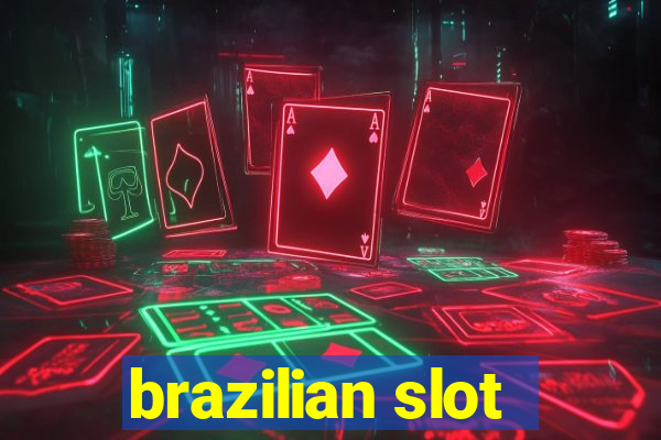 brazilian slot