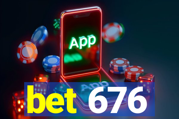 bet 676