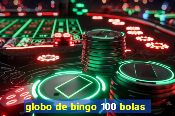 globo de bingo 100 bolas