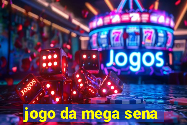 jogo da mega sena