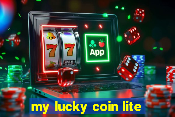 my lucky coin lite