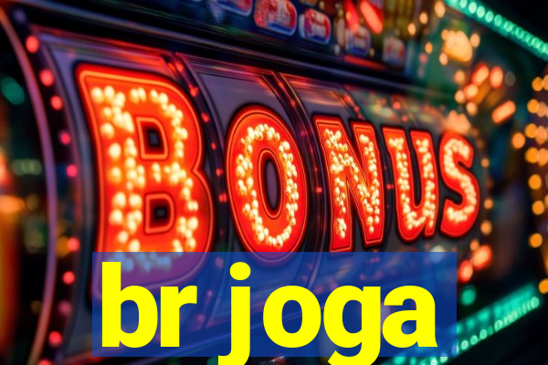 br joga