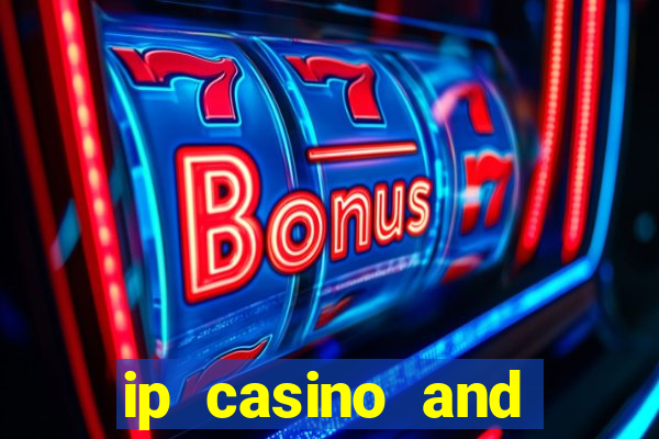 ip casino and resort biloxi mississippi