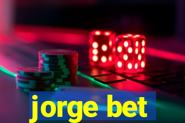 jorge bet