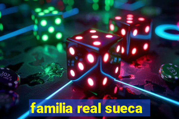 familia real sueca