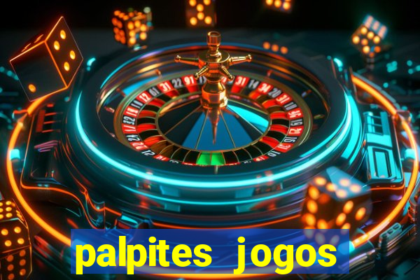 palpites jogos quarta feira