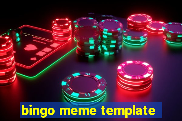 bingo meme template