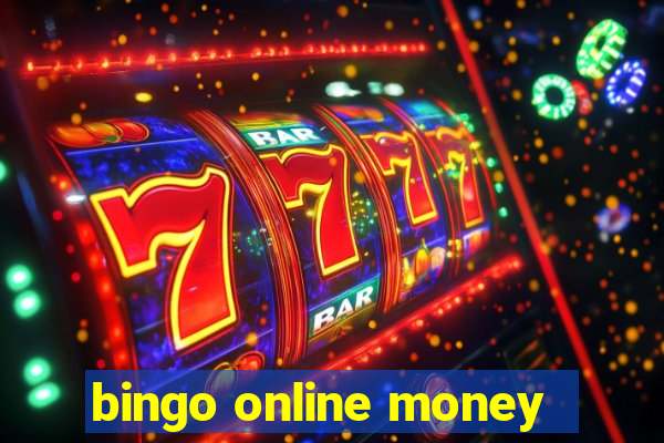 bingo online money