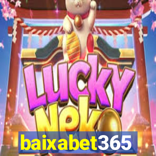 baixabet365